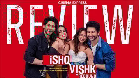 Ishq Vishk Rebound