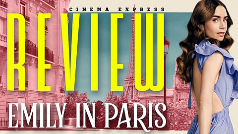 Emily in Paris Season 4 Part 1 review: This season takes the series from ‘Ringarde’ to ‘Oh La La’