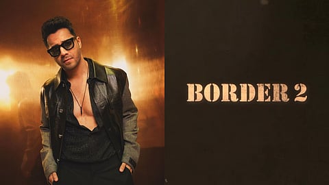 Varun Dhawan and the title poster of Border 2