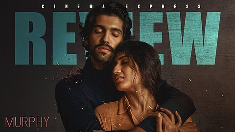 Murphy Movie Review: This tale of love and longing gets its frequency right