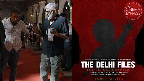 Vivek Agnihotri in the BTS video (left) and a poster from The Delhi Files