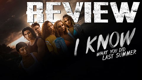 I Know What You Did Last Summer Movie Review: Archaic story and unoriginal dialogues in a film devoid of thrill