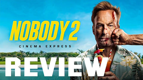 Nobody 2 Movie Review: A bloody, fun-filled ride that is slowly showing signs of wear down