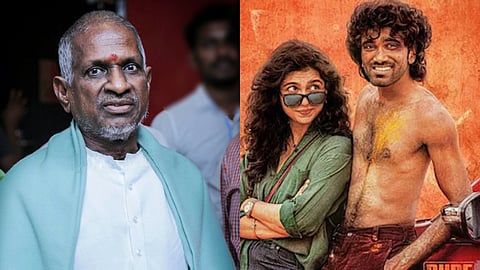 Ilaiyaraaja to sue Dude makers for unauthorised use of songs