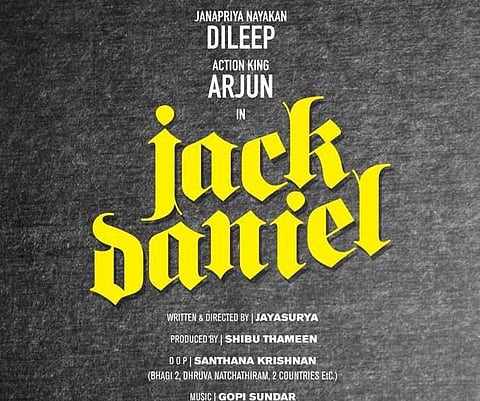 Dileep, Arjun team up for Jack Daniel