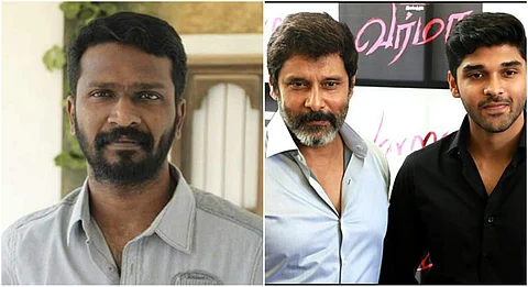 Vetri Maaran to team up with Vikram and Dhruv?