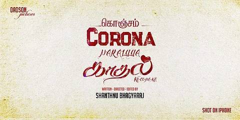 Shantanu directs a short film, Konjam Corona Neraya Kaadhal