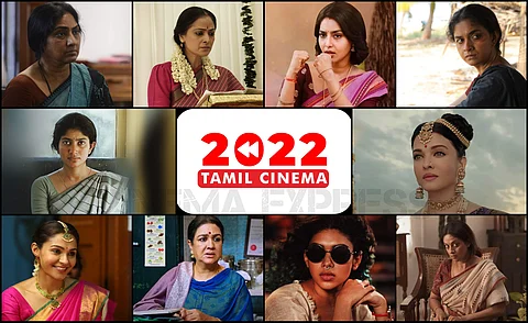 CE Year in Review 2022: The many real and liberated women of Tamil Cinema