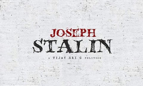Director Vijay Sri’s next titled Joseph Stalin