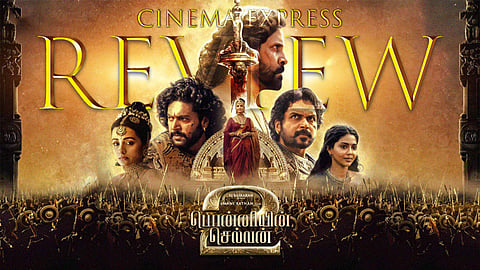 Ponniyin Selvan 2 Movie Review: The intimate in the grand, the emotion in the chaos