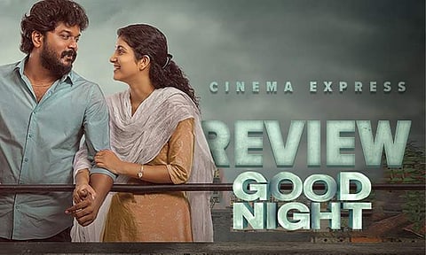 Good Night Movie Review: A one-stop-shop for hearty laughter and warm hugs