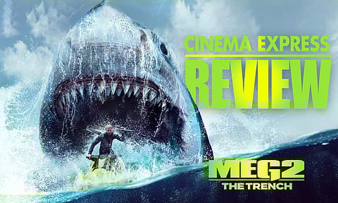 Meg 2 The Trench Movie Review: Even the wacky final act can't really salvage this shipwreck
