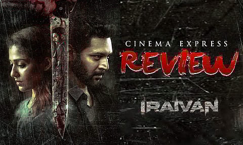 Iraivan Movie Review: A BLOODY thriller with solid performances
