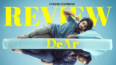 DeAr Movie Review: A messy relationship drama that lacks depth in writing