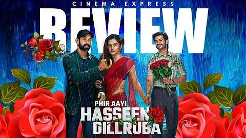 Phir Aayi Hasseen Dillruba review