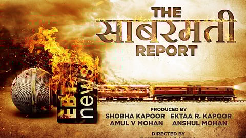 A poster from The Sabarmati Report