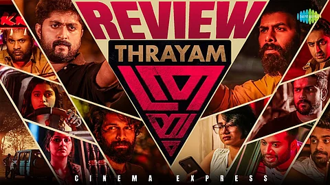 Thrayam Movie Review: A rudimentary hyperlink film full of dull performances