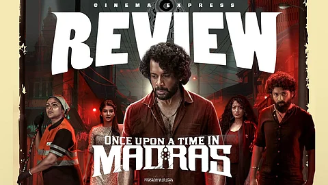 Once Upon a Time in Madras Movie Review: A missed opportunity for a narrative with explosive potential