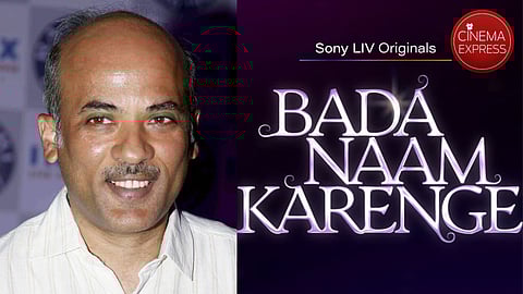 Sooraj Barjatya (L) and the poster of Bada Naam Karenge (R)