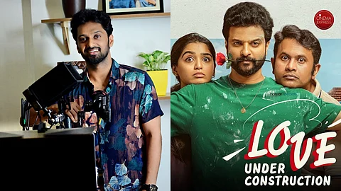 Love Under Construction director Vishnu G Raghav: We shouldn't avoid writing politically incorrect characters
