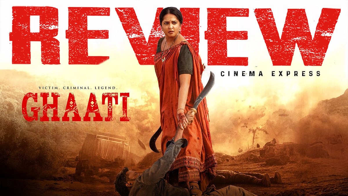 Ghaati movie review: A fierce idea that fizzles out where it matters ...