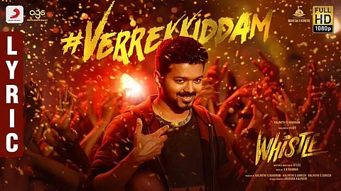 Verithanam Vijay AR Rahman Bigil