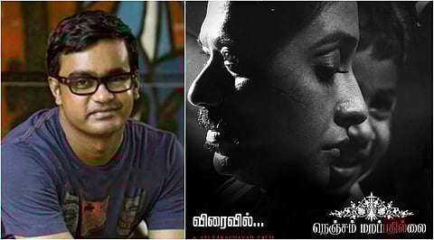 Selvaraghavan's long-delayed Nenjam Marappathillai to finally see the light of the day