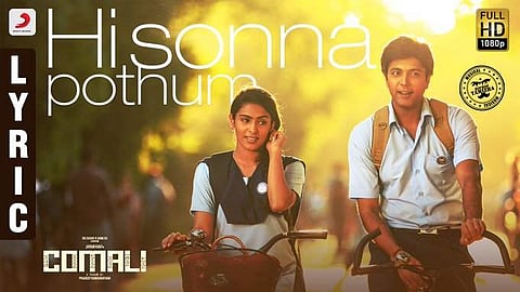 Comali's first single, Hi Sonna Pothum, is out