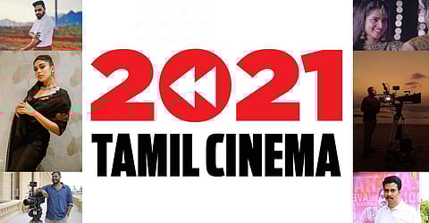 CE Year in Review: Tamil Cinema's Breakout Talents of 2021