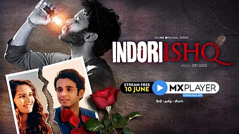 MX Player’s Indori Ishq to stream from June 10