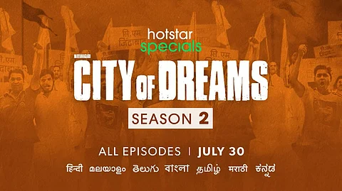 City of Dreams season 2 to be out on July 30