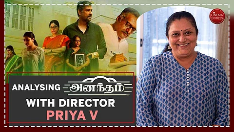 Director Priya V: Anantham was initially titled Navarasa 