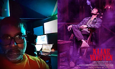 Selvaraghavan shares updates on Naane Varuven's soundtrack